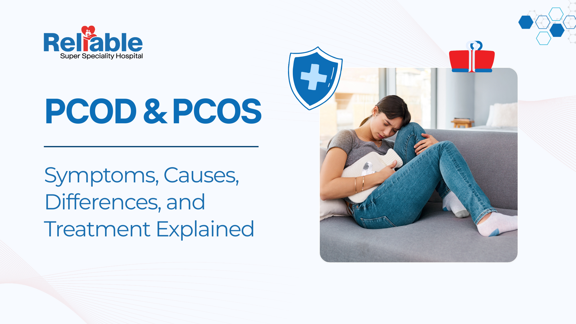 PCOD and PCOS: Symptoms, Causes, Differences, and Treatment Explained