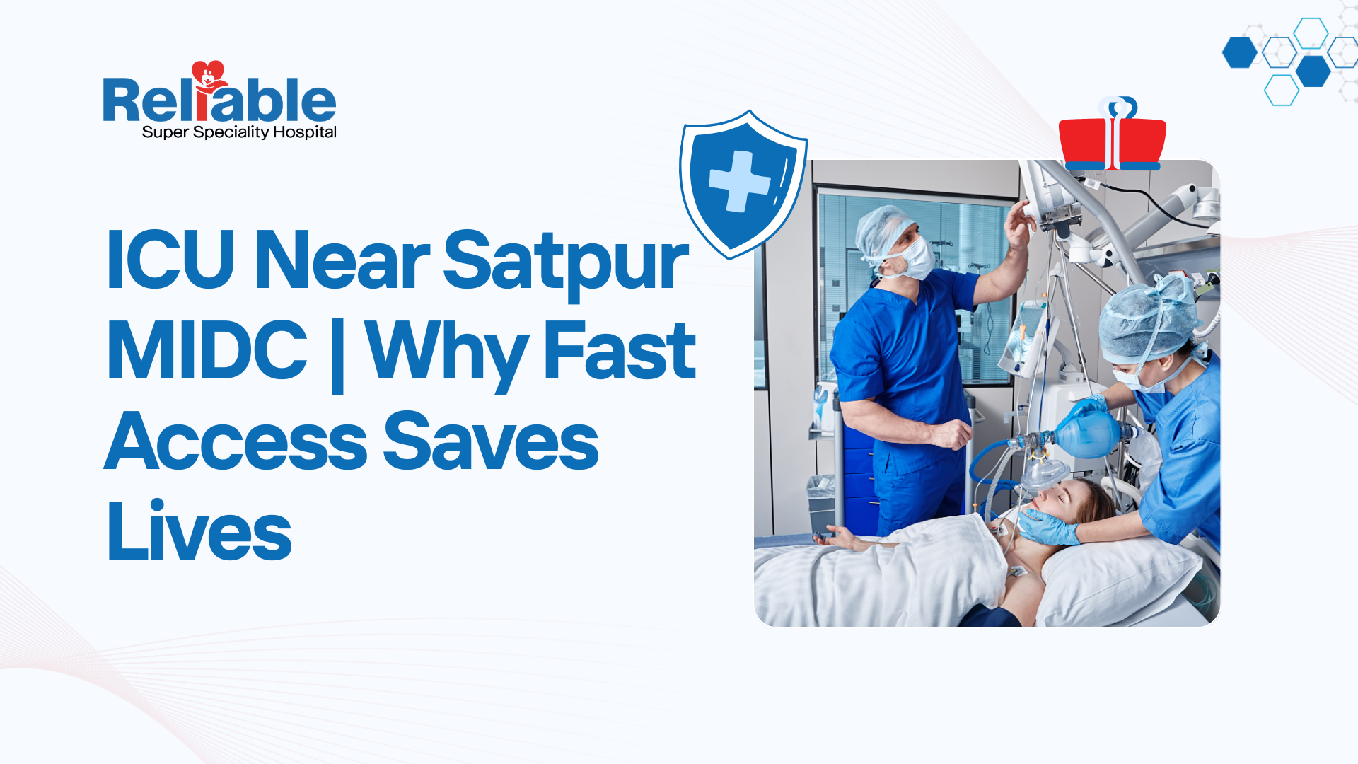 ICU Near Satpur MIDC | Why Fast Access Saves Lives